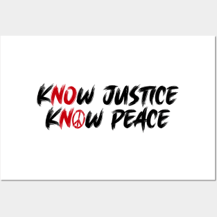 BLM Know Justice Know Peace Posters and Art